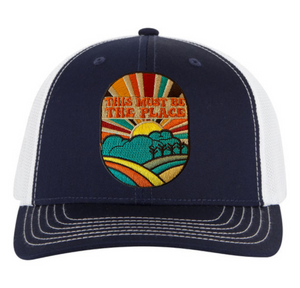 This Must be the Place Trucker Hat