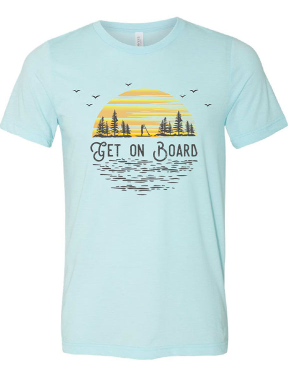 Get on Board T-Shirt
