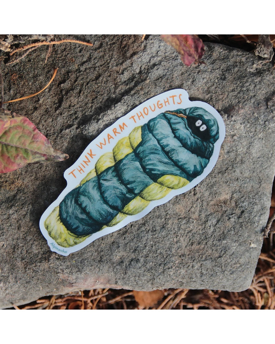 Think Warm Thoughts Sticker